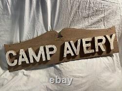 Antique Folk Art Carved Painted Wooden Camp Avery Sign with raised lettering