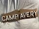 Antique Folk Art Carved Painted Wooden Camp Avery Sign With Raised Lettering